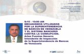 República Bolivariana de Venezuela Superintendencia de Bancos y … · 2013-07-25 · efectos de la tutela administrativa y goza de las prerrogativas, privilegios, ... investigación