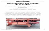 TECNOLOGÍA Mecanización del tomate de industriaoa.upm.es/16039/1/02_025.pdf · El sector del tomate de industria tiene un gran potencial en España. Durante los últimos quince