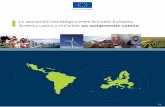 La asociacón estratégica entre la Unión Europea, América ...eeas.europa.eu/archives/docs/la/docs/lima_es.pdf · 3 Índice 1. Introducción 5 2. Contexto de las relaciones UE-