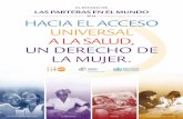 2014 HACIA EL ACCESO UNIVERSAL A LA SALUD, UN DERECHO DE ...mexico.unfpa.org/sites/default/files/pub-pdf/SoWMy2014_complete... · COLABORADORES Y AGRADECIMIENTOS Fotos en la tapa