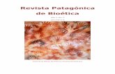 Texto completo en pdf - bioetica.saludneuquen.gob.arbioetica.saludneuquen.gob.ar/RPB002.pdf · Revista Patagónica de Bioética Año 1, No. 2 ISSN 2408-4778 Cueva de las Manos, Río