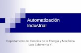 Introducción a la Automatización Industrial - … · amplificador Atenuación: Es el proceso contrario al de la amplificación. Aislamiento: Consiste en aislar eléctricamente la