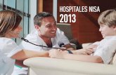 HOSPITALES NISA 2013 - Valencia, Alicante, … · Y buena prueba de ello es la memoria que tenéis entre las manos. JOAquíN MONTENEgrO Director general ... del marítimo en valencia