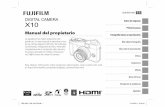 DIGITAL CAMERA X10 - fujifilm.com.mx · ii Asegúrese de leer estos avisos antes de utilizar el producto Instrucciones de seguridad • Asegúrese de que utiliza la cámara correctamente.