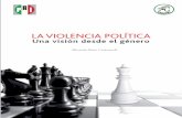 La violencia política · 5.3 Causas históricas de la desigualdad 52 • Acoso y violencia política 52 • Fragilidad institucional 53 • Impulso insuficiente a mecanismos ...