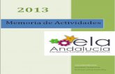 2013 - ELA Andalucía · los Balances de Gestión y Económicos de 2012: de qué entidades ha procedido la ... Jornadas de Terapia Celular e Investigación en las EERR organizadas