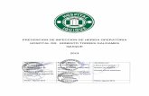 PREVENCION DE INFECCION DE HERIDA … · Ejecuta los procedimientos del Protocolo. Supervisoras y Jefes de Centros de Responsabilidad y Unidades de Apoyo : ...