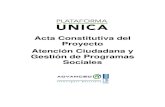 Acta Constitutiva del Proyecto Atención Ciudadana y ...plataformaunica.tamaulipas.gob.mx/.../2012/01/Acta-Constitutiva.pdf · Acta Constitutiva del Proyecto Atención Ciudadana y