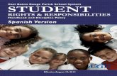 RIGHTS & RESPONSIBILITIES - ebrschools.orgebrschools.org/pdf/bilingual_programs/forms_info/merged_sr_r_13-14... · esté legalmente inscrito en una escuela también estará sujeto