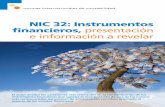 NIC 32: Instrumentos financieros, presentación e ...pdfs.wke.es/5/4/0/8/pd0000015408.pdf · 2003 y adoptada por la UE en fecha 29 de diciem- ... ternacionales, sustituye la denominación