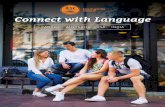 Connect with Language · de estudio. tu puedes tomar cualquier curso que desees, ... en una de las escuelas ... 24 lecciones (20 horas)