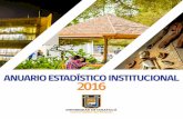 El Anuario Institucional 2016 ño Universidad de Tarapacá · 11 La Universidad, se ha sometido a acreditación en tres ocasiones, siendo todas exitosas. El primer proceso de acreditación,