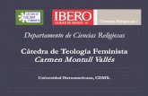 Departamento de Ciencias Religiosas - Congreso …teologiafeminista.ibero.mx/assets/pdf/historia.pdf · 2017-01-12 · experiencia de las mujeres y desde el enfoque de ... Contribuir