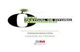 PROGRAMACIÓN DOSSIER DE PRENSA - madrid.org · Calendario - XXXI Festival de ... mítica compañía DCA con la obra Panorama. ... Teatros del Canal, Sala Verde - Del 30 de octubre