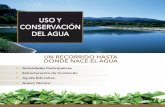 USO Y CONSERVACIÓN DEL AGUA - scanprogram.orgscanprogram.org/.../08/Doc-9-Uso-y-Conservación-del-Agua-Full.pdf · 7.000 millones de personas, constituidas en un 75% por agua, en