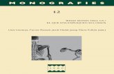 MONOGRAFIES - icac.cat · La tafonomia, una eina clau per interpretar la història de les restes osteoarqueològiques i forenses (Lluís Lloveras) La ictioarqueología. La identificación