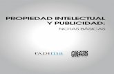 PROPIEDAD INTELECTUAL Y PUBLICIDAD - padima.es · la Asociación de Empresas de Comunicación Publicitaria de la Comunidad Valenciana, ... música, obras audiovisuales, software,