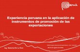 Experiencia peruana en la aplicación de instrumentos de ... · Competitividad e Internacionalización de Empresas US$ 25 mil millones de XNT US$ 18 mil millones de de Servicios 20