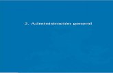 2. Administración general - dival.es · en general puede concretarse en la comprobación material de los expedientes que den lugar a ... (anualidades 1994-1999, 2000, 2001, 2002