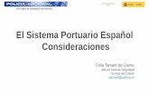 El Sistema Portuario Español Consideraciones - … sistema portuario... · 60% exportaciones 85% importaciones. VIII CURSO DE SEGURIDAD EN PUERTOS Pasajeros 2,3 M internacional 8,2