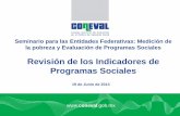 Presentación de PowerPoint - coneval.org.mx · El método NO es suficiente para una mejor gestión: ... Directivo Se turna Dictamen a Comisión Ejecutiva Consideración de la SHCP