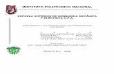 INSTITUTO POLITECNICO NACIONAL - tesis.ipn.mxtesis.ipn.mx/.../2936/1/ENVASADOYAUTOMATIZADO.pdf · La necesidad de asegurar la conservación de los productos alimenticios y facilitar