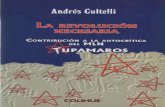 Andrés Cultelli - Marxists Internet Archive · Andrés Cultelli Somos conscientes de que el texto de Andrés Cultelli será un aporte esencial para comprender la historia del MLN