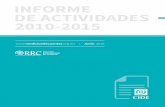 Junio 2016 - Rendición de …rendiciondecuentas.org.mx/.../2016/08/Informe_RRC_.pdf · porque haya responsables precisos de cada tarea pública, que haya información com-pleta y