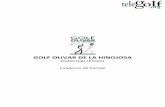 GOLF EL OLIVAR DE LA HINOJOSA - telegolf.orgtelegolf.org/IMG/pdf/golf_el_olivar_de_la_hinojosa.pdf · Cuaderno de Campo GOLF EL OLIVAR DE LA HINOJOSA.doc Pag.: 4 de 11 2.‐ Tarjeta