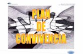 PLAN DE CENTRO El Plan de convivencia - …phpwebquest.org/guadalquivir/EL PLAN DE CONVIVENCIA.pdf · Llevar a cabo las medidas y actuaciones para prevenir, tratar y resolver conflictos.