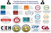 Las certificaciones en el mundo laboral - mendillo.infomendillo.info/seguridad/Certificaciones.pdf · certificación CISA funciona desde 1978 y es otro símbolo de éxito reconocido