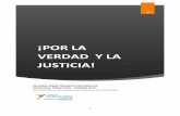 ¡POR LA VERDAD Y LA JUSTICIA! - festagro.orgfestagro.org/wp-content/uploads/2017/04/Honduras-Informe-semana... · entonces Presidente de la seccional nº 6 del Sindicato de Trabajadores