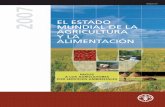 2007 EL ESTADO MUNDIAL DE LA AGRICULTURA Y … · Cuadro A3 Aprovechamiento de aguas y tierras de regadio 163 ... Breve exposición de las consecuencias hidrológicas relacionadas
