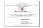 INFORME FINAL DE INVESTIGACIÓN - isef27 … · informe final de investigaciÓn isef n° 27 “césar s. vásquez”