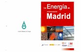 a energía en las Comunidades Autónomas” · España fue de 110.619 ktep, representa un 10,5% del total nacional. En cuanto a la fuente energé-tica final consumida, los derivados