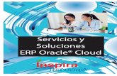 Servicios y Soluciones ERP Oracle® Cloud · abilidad y el control de su negocio. ORACLE CLOUD CUBRE TODAS LAS NECESIDADES DE SU EMPRESA ... asegurar un plan de continuidad para per-