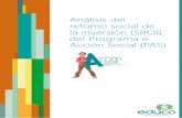 Análisis del retorno social de la inversión (SROI) del ... · la Cooperación y el Desarrollo Sostenible (Gran Canaria), Asociación La Torre de Hortaleza (Madrid), Fundació Marianao