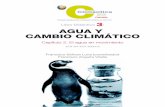Libro Didáctico 3 AGUA Y CAMBIO CLIMÁTICObiblioteca.climantica.org/resources/2093/ud32-es.pdfLIBRO 3 AGUA Y CAMBIO CLIMÁTICO 1. UNA SUBSTANCIA UNIVERSAL 2. EL AGUA EN MOVIMIENTO