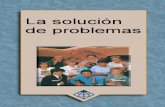 La solución de problemas - Instituto Bíblico Mediterráneo · ... Bases bíblicas para la solución de problemas Lección ... Problemas en las relaciones 4 Problemas en ... depende