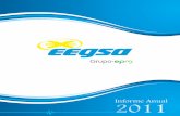 Informe Anual 2011 - eegsa.com · Empresa Eléctrica de Guatemala, Sociedad Anónima, (EEGSA) tengo el agrado de presentar a ustedes el Informe Anual, que de manera resumida muestra
