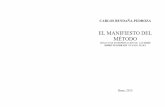 EL MANIFIESTO DEL MÉTODO - philpapers.org · carlos bendaÑa-pedroza el manifiesto del mÉtodo ensayo de interpretaciÓn de las tesis sobre feuerbach de karl marx bonn, 2015