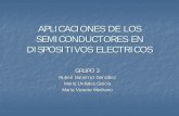 APLICACIONES DE LOS SEMICONDUCTORES EN … · las propiedades de transporte de los semiconductores; el uso de semiconductores en la industria electrónica ha aumentado de forma importante.