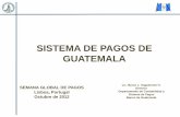 SISTEMA DE PAGOS DE GUATEMALA - …siteresources.worldbank.org/FINANCIALSECTOR/Resources/282044... · Pruebas a los Sistemas de la Cámara de Compensación Automatizada (consultar