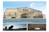 A Coruña/ - turismocoruna.comturismocoruna.com/media/documentos/GuiaCaminoIngles_Cast.pdf · uno de los itinerarios históricos del Camino de Santiago, debiendo su nombre al hecho