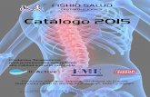 Seleccion de Productos Sissel 2014 copy - …fishiosalud.com/distribuciones/productos/Catalogo_01-2015.pdf · alta calidad a precio razonable Catálogo 2015 ... • Ideal para terapia