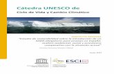 Cátedra UNESCO de 2017 Cátedra UNESCO de Ciclo de Vida y Cambio Climático PROYECTO ARIADNA “Estudio de sostenibilidad sobre la introducción de un SDDR obligatorio para envases