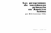 los programas de enseñanza primaria en América latinaunesdoc.unesco.org/images/0013/001338/133802so.pdf · nario de Planes y Programas de Estudio de Educación Primaria en América