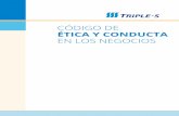 MANUAL CODIGO ETICA 2017 11 enero - Triple-S … · enfrentamos nuevos retos que tienen que atenderse haciendo uso de los más altos estándares éticos. El comportamiento ético