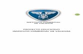 PROYECTO EDUCATIVO INSTITUTO COMERCIAL … · El establecimiento cuenta con una planta de 40 docentes, incluidos directivos y 14 asistentes de la educación. Ubicado geográficamente,