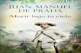 E Juan Manuel Juan Manuel de Prada de Prada · Entre el 30 de junio de 1898 y el 2 de junio ... cubrir de bálsamo la herida, ya que no para cicatrizarla y ... hundiera en la aridez